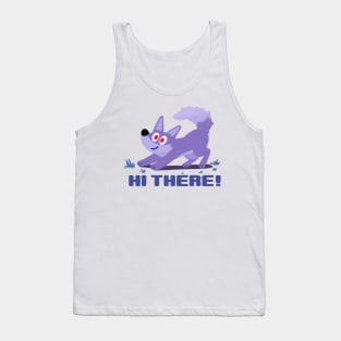 Hi there! Ready for play with me? Tank Top